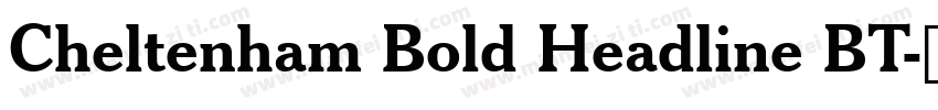 Cheltenham Bold Headline BT字体转换